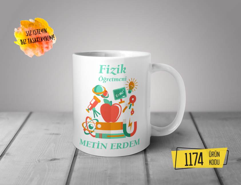 Kişiye Özel Baskılı Kupa - Fizik Öğretmeni Tasarım Baskılı Kupa 1174
