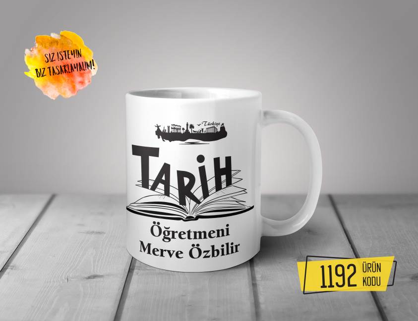 Kişiye Özel Baskılı Kupa - Tarih Öğretmeni Tasarım Baskılı Kupa 1192
