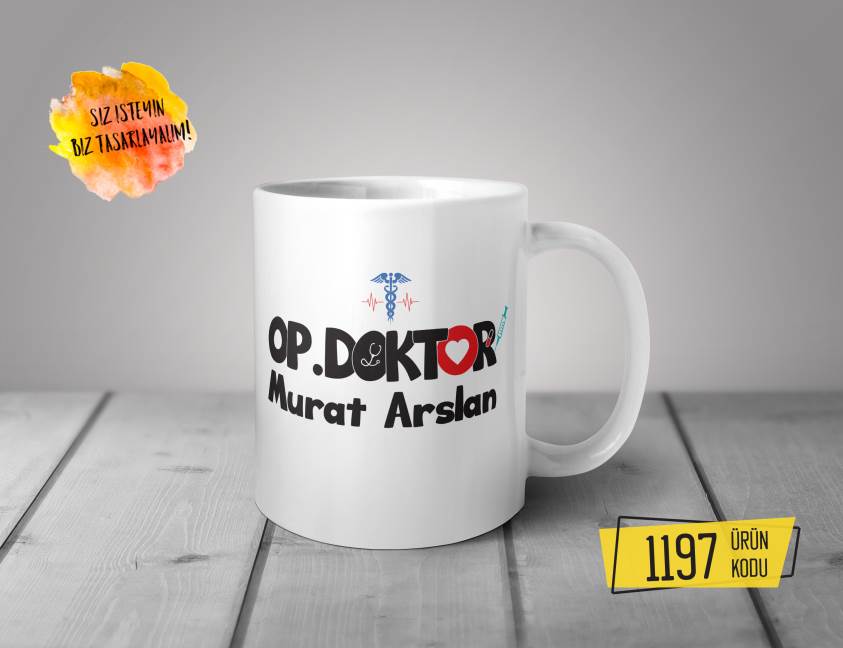 Kişiye Özel Baskılı Kupa - Op. Doktor Tasarım Baskılı Kupa 1197